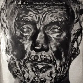 Johannes Brahms - Konzert für Violine, Violoncello und Orchester a-moll op. 102