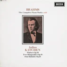 Johannes Brahms - The Complete Piano Works Vol. 4