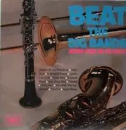 Johannes Fehring und sein Orchester - Beat The Big Bands