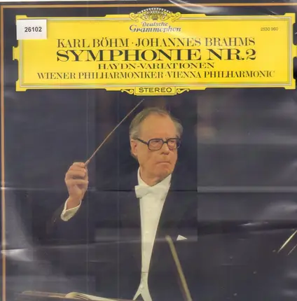Johannes Brahms - Wiener Philharmoniker · Karl Böhm - Symphonie Nr.2 D -dur op. 73 · Haydn-Variationen op.56a