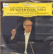 Johannes Brahms - Wiener Philharmoniker · Karl Böhm - Symphonie Nr.2 D -dur op. 73 · Haydn-Variationen op.56a
