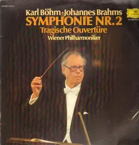 Johannes Brahms - Symphonie No.4 / Tragische Ouvertüre • Tragic Overture