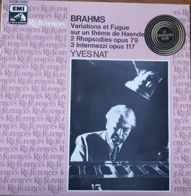 Johannes Brahms - Opus 24 / Opus 79 / Opus 117