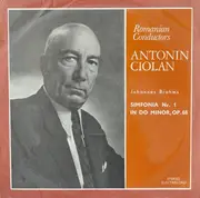 LP - Brahms / Antonin Ciolan - Simfonia Nr. 1 În Do Minor, Op.68 - White labels