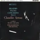 LP - Johannes Brahms - Claudio Arrau , Carlo Maria Giulini , Philharmonia Orchestra - Brahms Piano Concerto No. 2