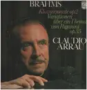 LP - Johannes Brahms - Claudio Arrau - Piano Sonata, Op. 2 / Variations On A Theme By Paganini Op. 35