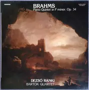 LP - Johannes Brahms - Dezső Ránki , Bartók Quartet - Piano Quintet In F Minor. Op. 34