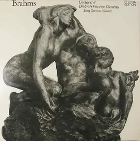 Johannes Brahms - Lieder Mit Dietrich Fischer-Dieskau