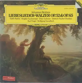 Johannes Brahms - Liebeslieder-Walzer Op. 52 & Op. 65