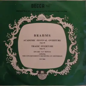 Johannes Brahms - Academic Festival Overture, Opus 80 / Tragic Overture, Opus 81