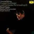 LP - Johannes Brahms - Emil Gilels · Berliner Philharmoniker · Eugen Jochum - Klavierkonzert Nr. 1 D-moll Op. 15