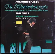 Brahms - Die Klavierkonzerte • The Piano Concertos • Les Concertos Pour Piano