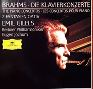 Brahms - Die Klavierkonzerte / 7 Fantasien Op. 116