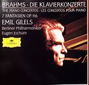 Double CD - Brahms - Die Klavierkonzerte / 7 Fantasien Op. 116
