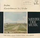 LP - Johannes Brahms - Emil Gilels , The Chicago Symphony Orchestra , Fritz Reiner - Klavierkonzert Nr. 2 B-dur