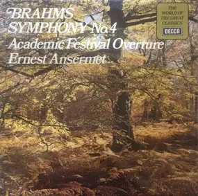 Johannes Brahms - Symphony No.4 - Academic Festival Overture