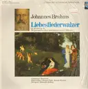 LP - Brahms - H. Rilling - Liebesliederwalzer Op. 52 Und Op. 65 Für Gemischten Chor Und Klavier Zu Vier Händen