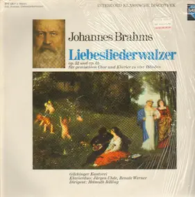 Johannes Brahms - Liebesliederwalzer Op. 52 Und Op. 65 Für Gemischten Chor Und Klavier Zu Vier Händen