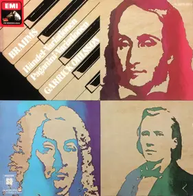 Johannes Brahms - Handel Variations / Paganini Variations