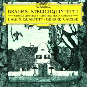 Johannes Brahms - Streichquintette