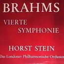 LP - Johannes Brahms - Horst Stein - The London Philharmonic Orchestra - Brahms Vierte Symphonie E-Moll Op.98