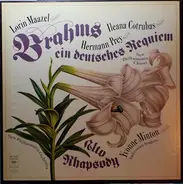 Brahms - Ein Deutsches Requiem • Alt-Rhapsodie, Op. 53