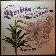 Brahms - Ein Deutsches Requiem • Alt-Rhapsodie, Op. 53