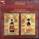 LP - Johannes Brahms - Michel Béroff , Jean-Philippe Collard - 21 Ungarische Tänze Für Klavier Zu Vier Händen