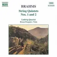 Johannes Brahms - Quatuor Ludwig - String Quintets Nos. 1 And 2