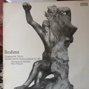 LP - Brahms / Staatskapelle Dresden / Heinz Rögner - Ungarische Tänze / Akademische Fest-Ouvertüre Op. 80
