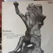 Brahms / Staatskapelle Dresden / Heinz Rögner - Ungarische Tänze / Akademische Fest-Ouvertüre Op. 80