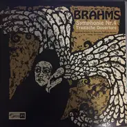 Johannes Brahms - Symphonie-Orchester Des Bayerischen Rundfunks , Carl Schuricht - Symphonie N° 4 - Ouverture Tragique