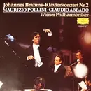 LP - Johannes Brahms — Maurizio Pollini · Claudio Abbado - Wiener Philharmoniker · Wiener Philharmoniker - Klavierkonzert · Piano Concerto No.2