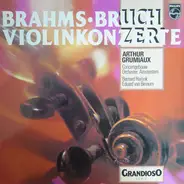 Johannes Brahms • Max Bruch , Arthur Grumiaux , Concertgebouworkest , Bernard Haitink / Eduard van - Violinkonzerte