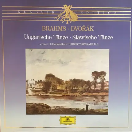 Brahms / Dvořák - Ungarische Tänze ⋅ Slawische Tänze