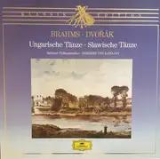 LP - Johannes Brahms ⋅ Antonín Dvořák - Berliner Philharmoniker ⋅ Herbert von Karajan - Ungarische Tänze ⋅ Slawische Tänze