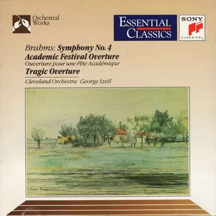 Johannes Brahms , The Cleveland Orchestra , George Szell - Symphony 4 / Academic Festival Overture / Tragic Overture