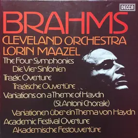 Johannes Brahms - The Four Symphonies / Tragic Overture / Variations On A Theme Of Haydn / Academic Festival Overture