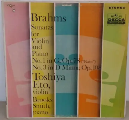 Brahms - Sonatas For Violin And Piano: No. 1 In G, Op. 78 (Rain) / No. 3 In D Minor, Op. 108