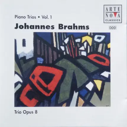 Johannes Brahms - Piano Trios Vol. 1