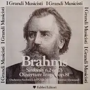 Brahms - Sinfonia N. 2 Op. 73 / Overture Tragica Op. 81