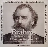 Johannes Brahms , Utah Symphony Orchestra , Maurice de Abravanel - Sinfonia N. 2 Op. 73 / Overture Tragica Op. 81