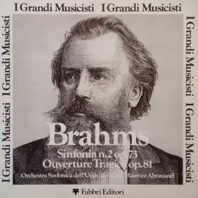 Johannes Brahms - Sinfonia N. 2 Op. 73 / Overture Tragica Op. 81