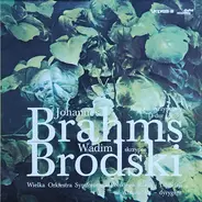 Johannes Brahms , Vadim Brodski , Wielka Orkiestra Symfoniczna Radia I Telewizji Dyrygent Antoni Wit - Koncert Skrzypcowy D-dur Op. 77