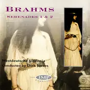 Brahms - Serenades 1 & 2