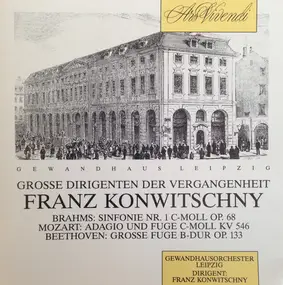 Johannes Brahms - Große Dirigenten Der Vergangenheit