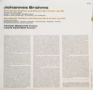 Johannes Brahms , Yehudi Menuhin , Louis Kentner - Sonaten Für Violine Und Klavier Nr.1 G-Dur Op.78, Nr.2 A-Dur Op.100