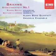 CD - Johannes Brahms , Alban Berg Quartett , Amadeus Ensemble - Streichsextett = String Sextet = Sextuor A Cordes No. 1