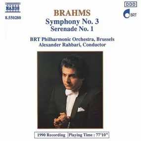 Johannes Brahms - Symphony No. 3 / Serenade No. 1