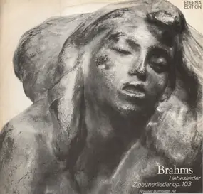 Johannes Brahms - Liebeslieder, Zigeunerlieder Op. 103